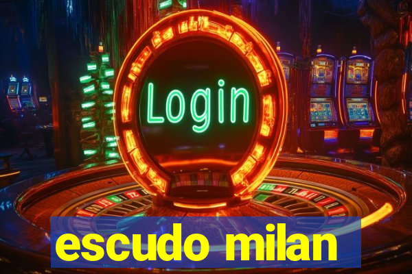 escudo milan